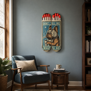 Dont tell me - skate decorativo diseño de pared